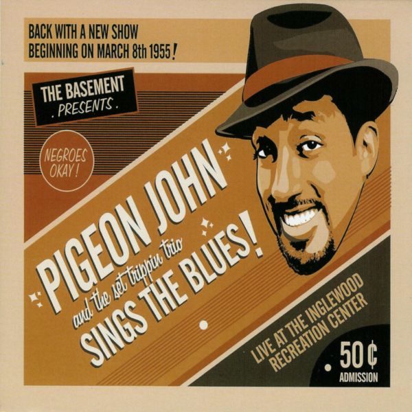 Pigeon John Sings The Blues! - CD