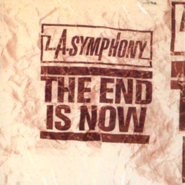 L.A. Symphony - The End Is Now - CD